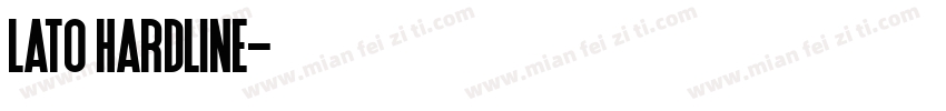 lato hardline字体转换